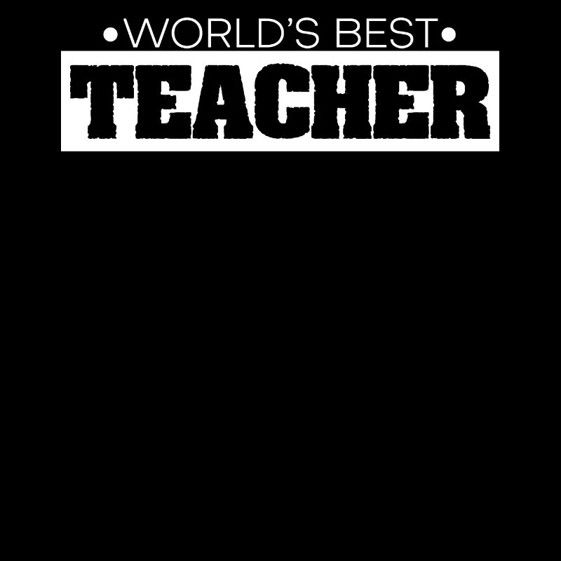 Worlds Best Teacher Bester Lehrer der Welt