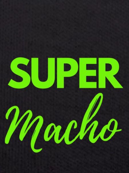 SUPER Macho