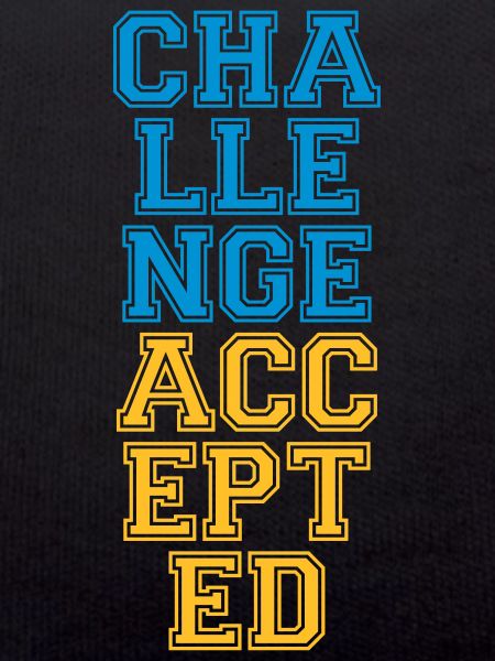 Cool Challenge Accepted Design