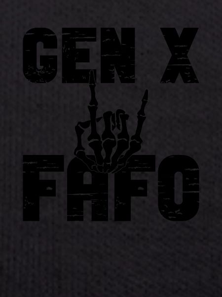 Gen X FAFO Génération X