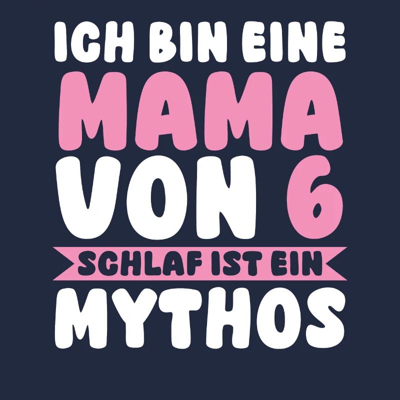 Mama Von 6 Kindern