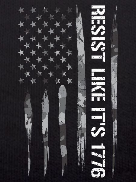 Resist Like It's 1776