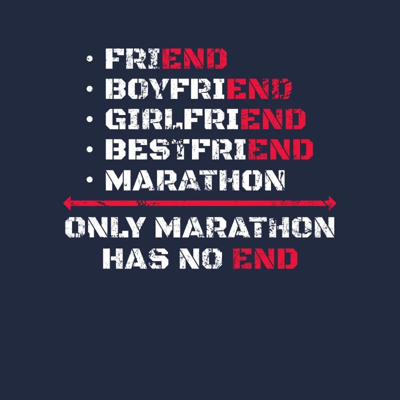 Only Marathon Has No End Marathon Runner