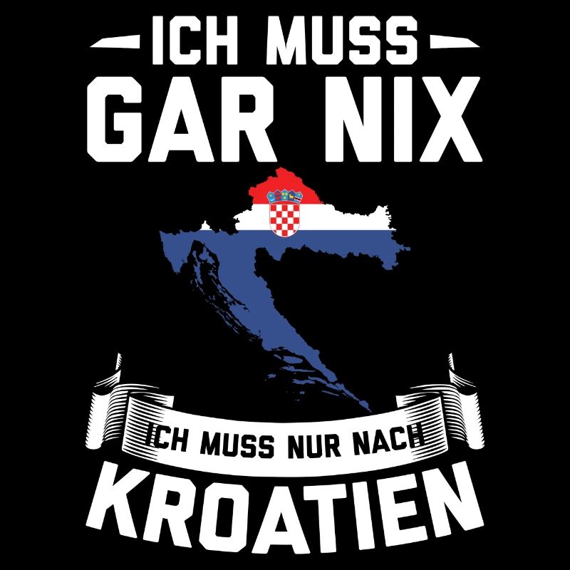 Kroatien Urlaub | Kroate Kroatisch Balkan Geschenk