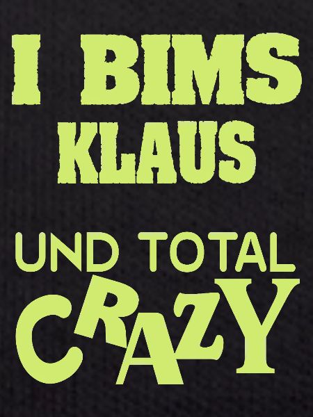 Klaus als Spruch