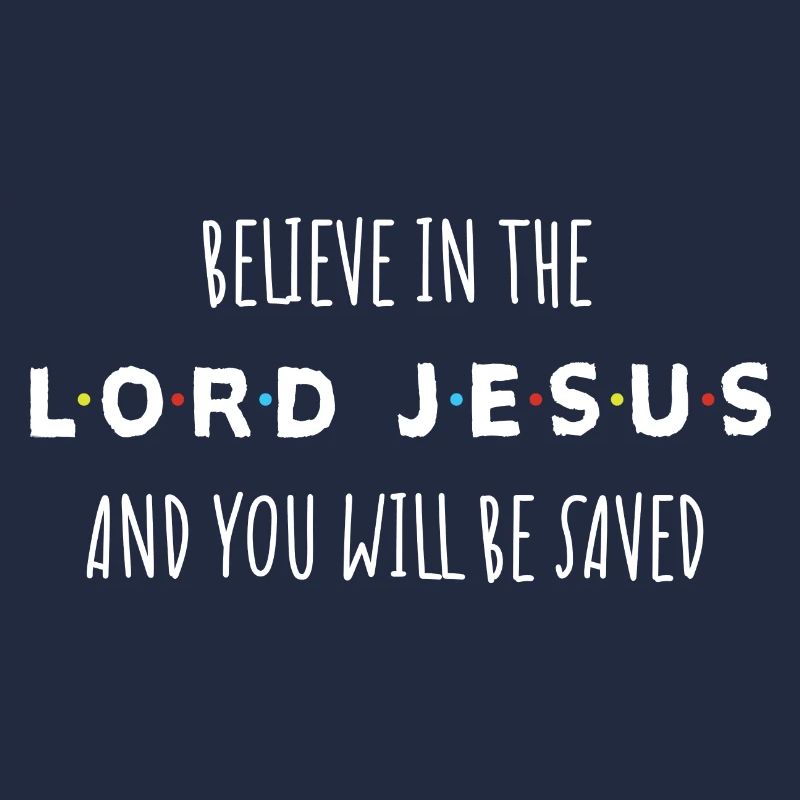 Glaube an den Herrn Jesus