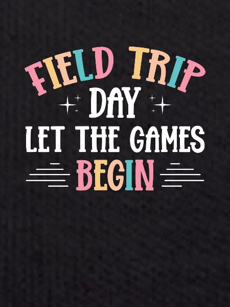 Field Day Teacher's Excursion
