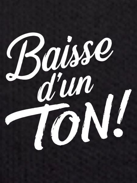 Baisse d'un ton