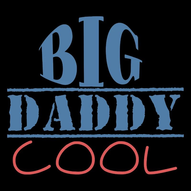 großer DADDY COOL
