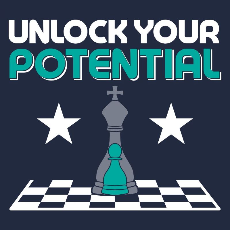 Unlock Your Potential Chess Player Chess Board