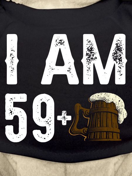 Ich bin 59+ Bier Feier