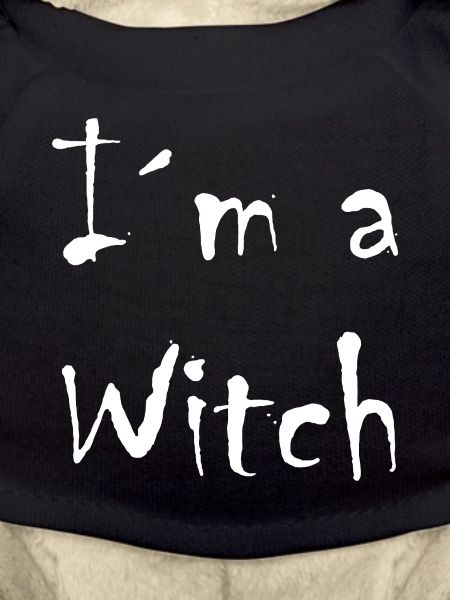 I'm a witch.