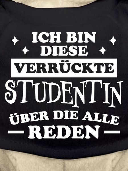 Studentin Spruch Universität Studentin Geschenk