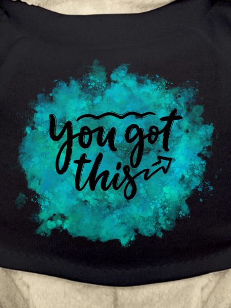 YOU GOT THIS