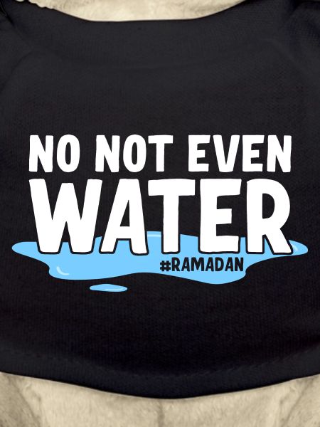 Non même pas d’eau Ramadan