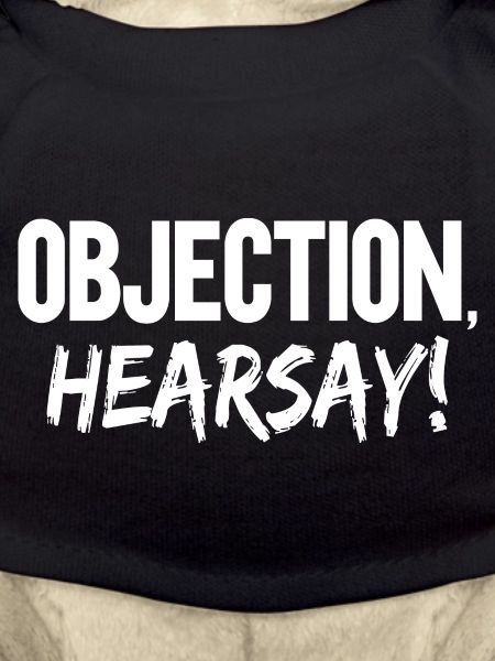 Objection Hearsay