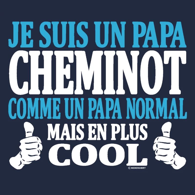 Je suis un papa cheminot