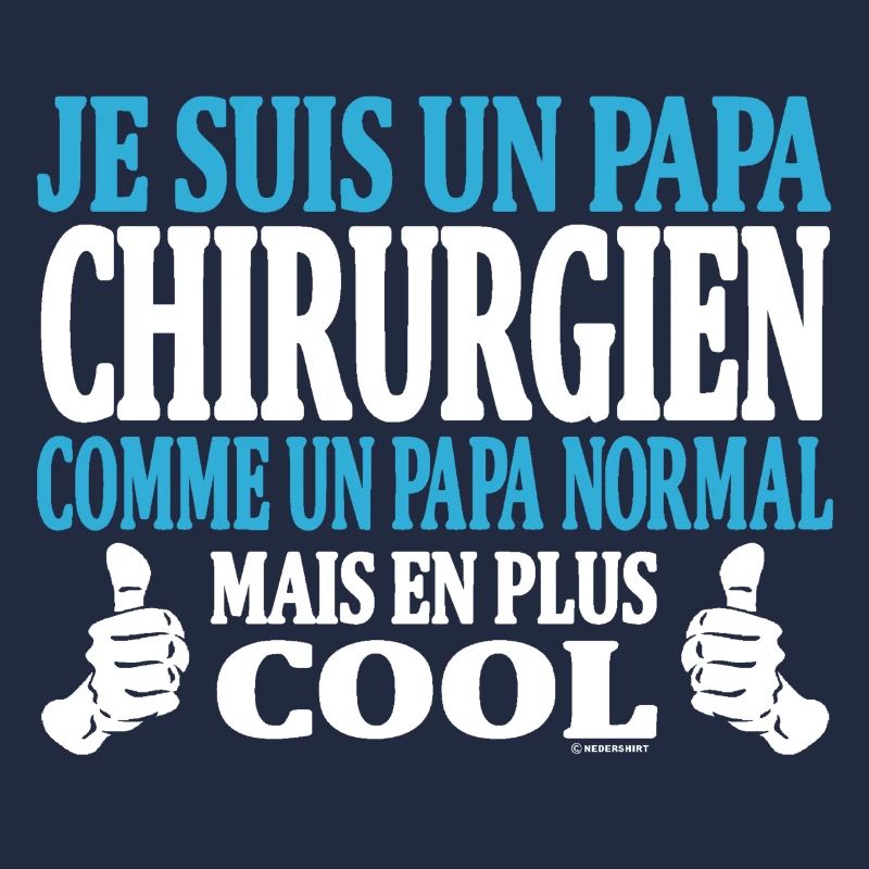 Je suis un papa chirurgien
