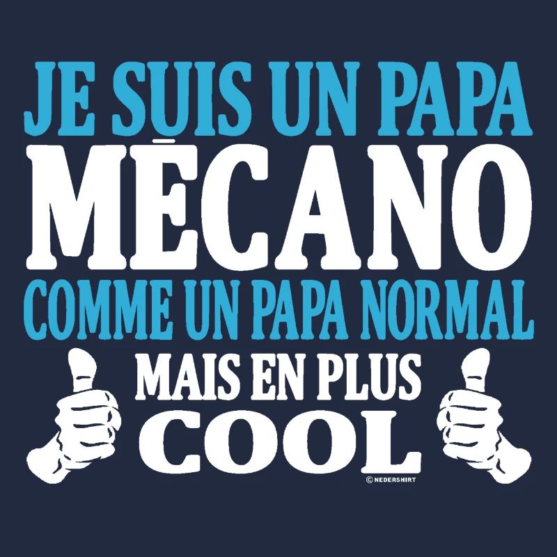 Je suis un papa mécano