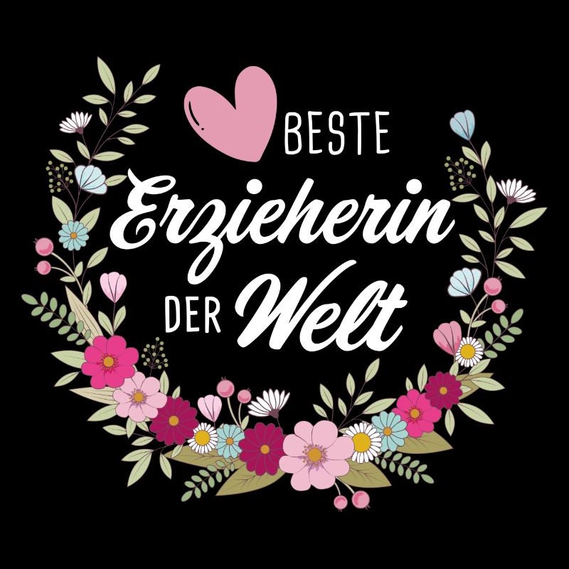Beste Erzieherin der Welt Blumen Herz Geschenk