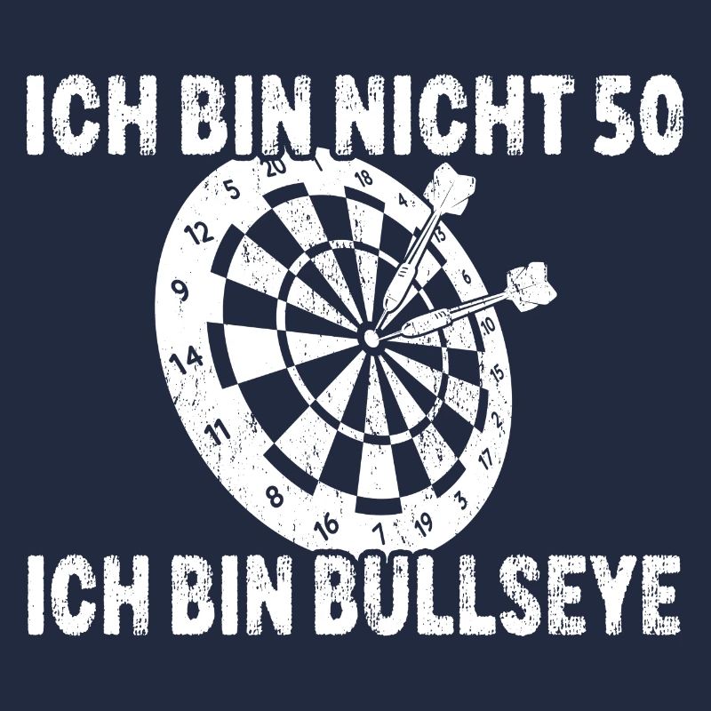 Ich Bin Nicht 50 Ich Bin Bullseye 50. Geburtstag