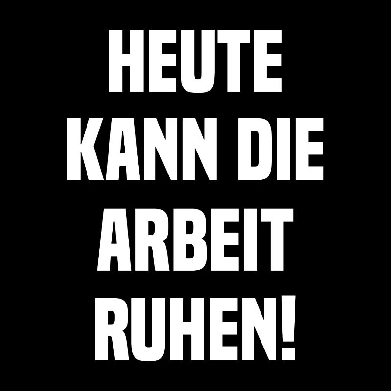 Arbeit Feiertag Wochenende Urlaub