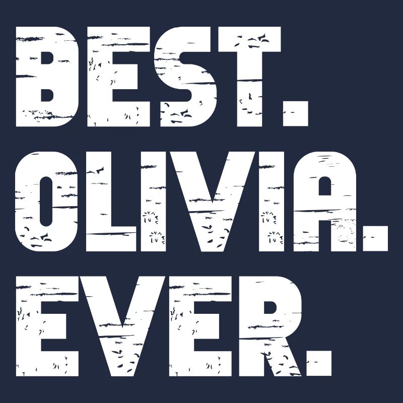 Best Olivia Ever Geschenk Spruch