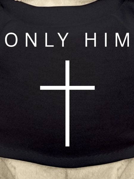 ONLY HIM
