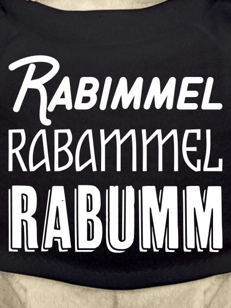 Rabimmel Rabammel Rabumm Shirt
