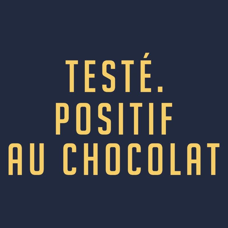 testé | positif au chocolat