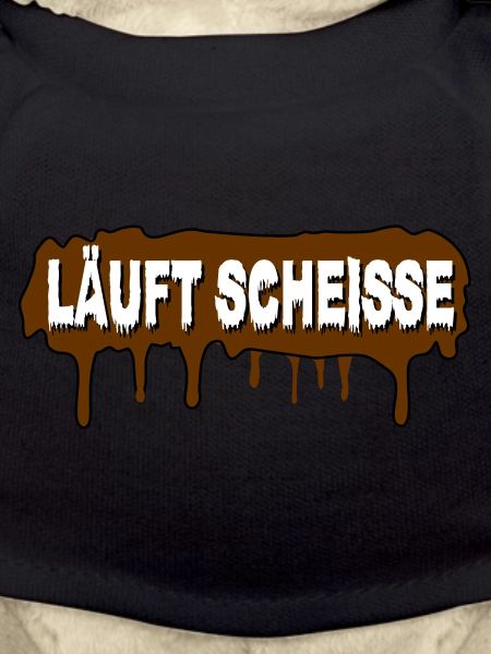 Läuft Scheiße