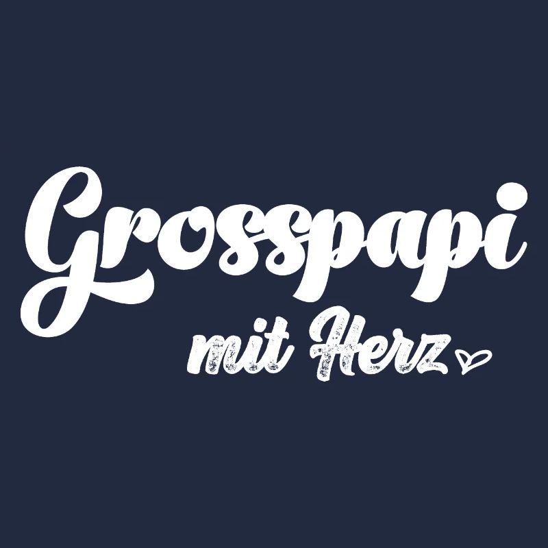 Grosspapi mit Herz bescht Grosspapi Opa Schweiz