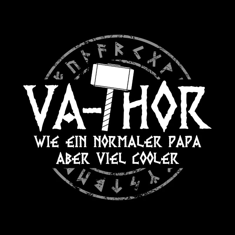 Vathor Papa Vater I Va-Thor Hammer Vatertags