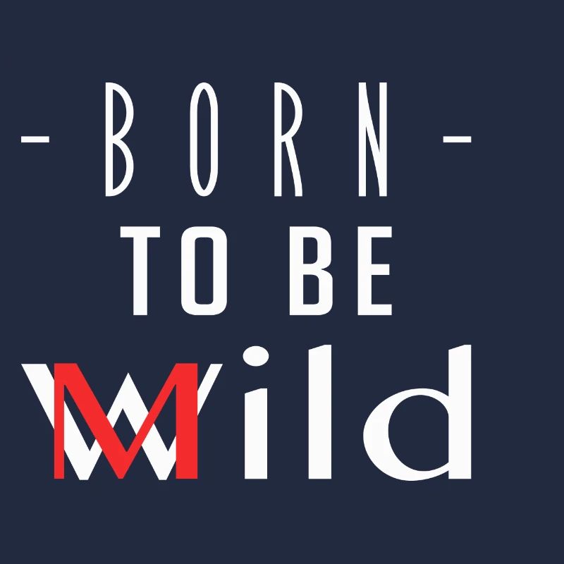 Born To Be Mild