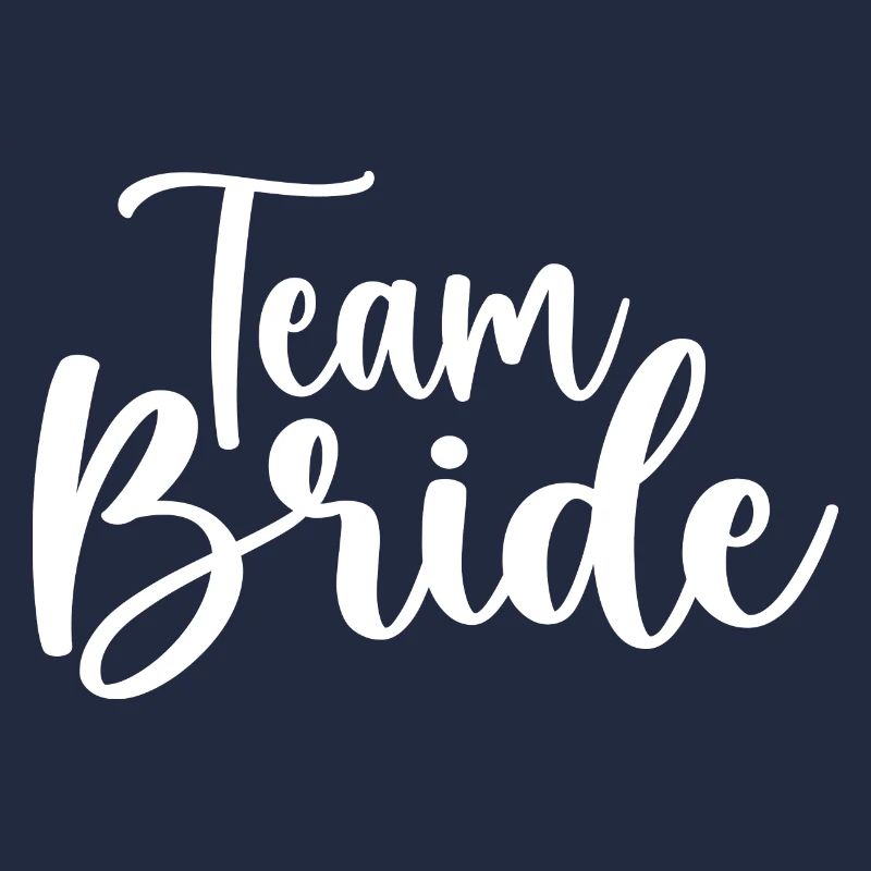 Team bride