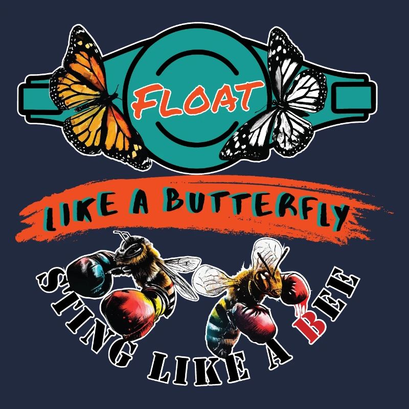 Float like a butterfly, sting like a bee