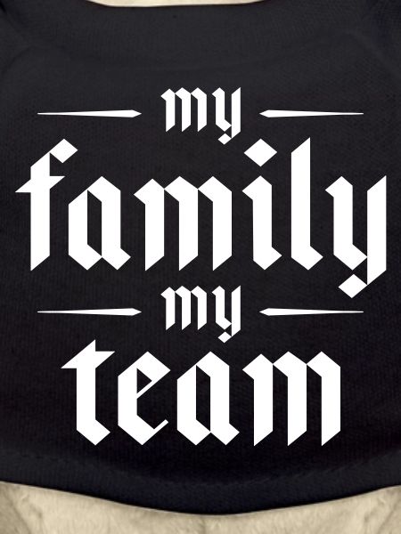 My Family Team Saying