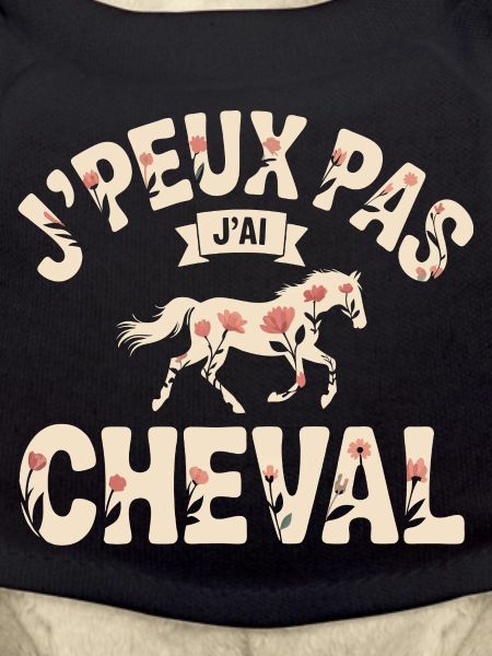 J'Peux Pas J'Ai Cheval
