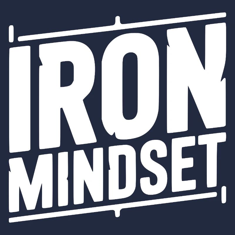 Iron Mindset