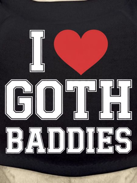 I Heart Goth Baddies