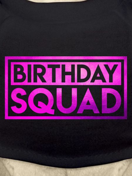 Birthday Squad