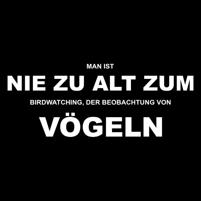 Vogelbeobachter Birdwatching lustige Sprüche Vögel