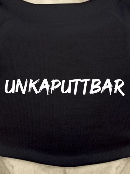 unkaputtbar