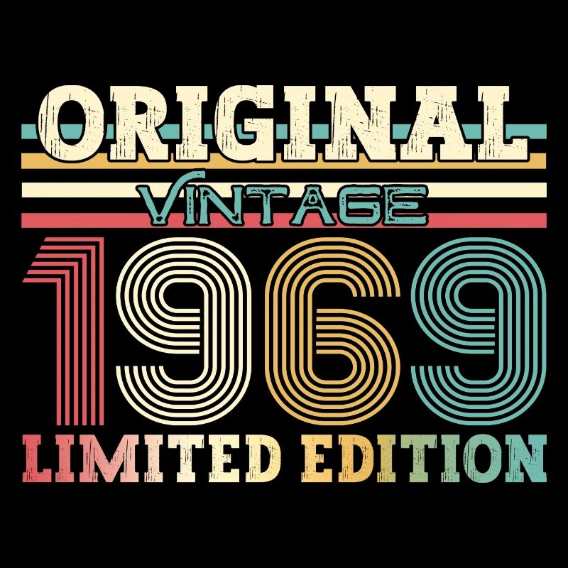 Original 1969 Millésime 1969 Anniversaire 1969