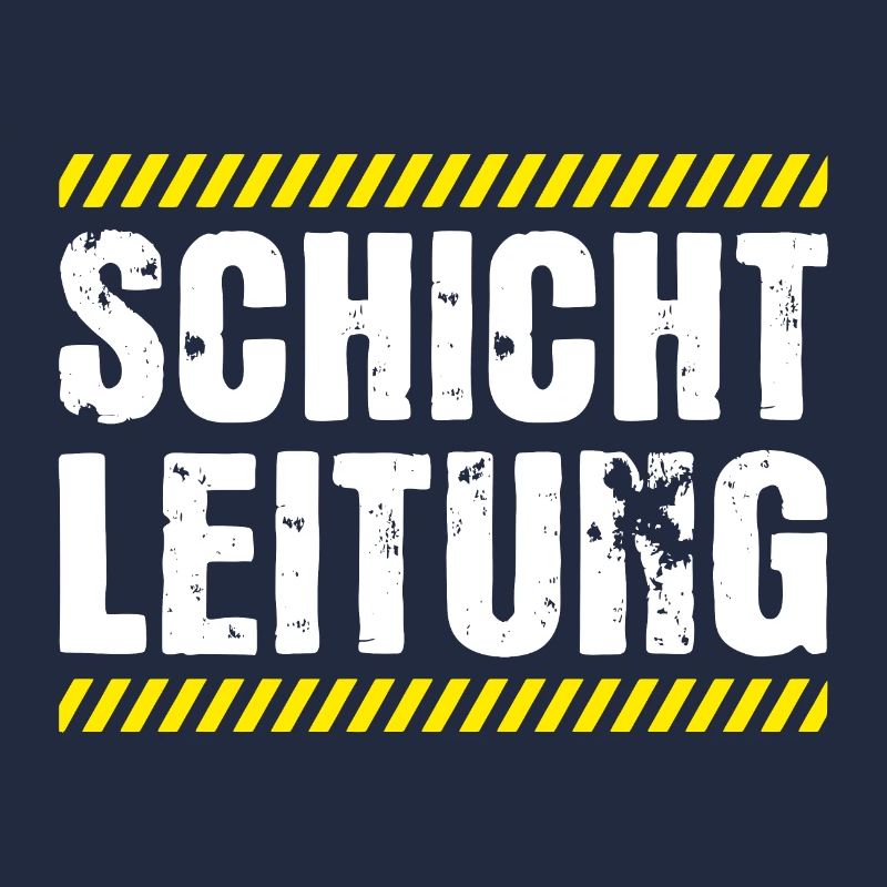 Schichtleitung Chef Beruf Humor