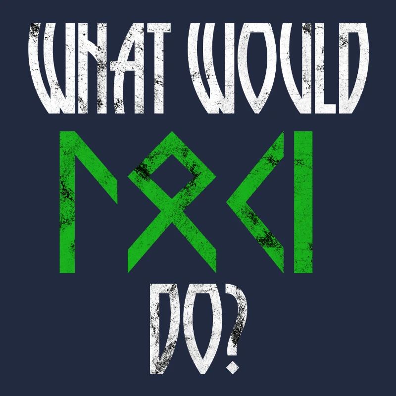What would Loki do? Walhalla Spruch Geschenk Idee