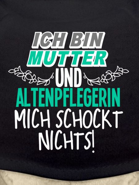 Mutter Altenpflegerin