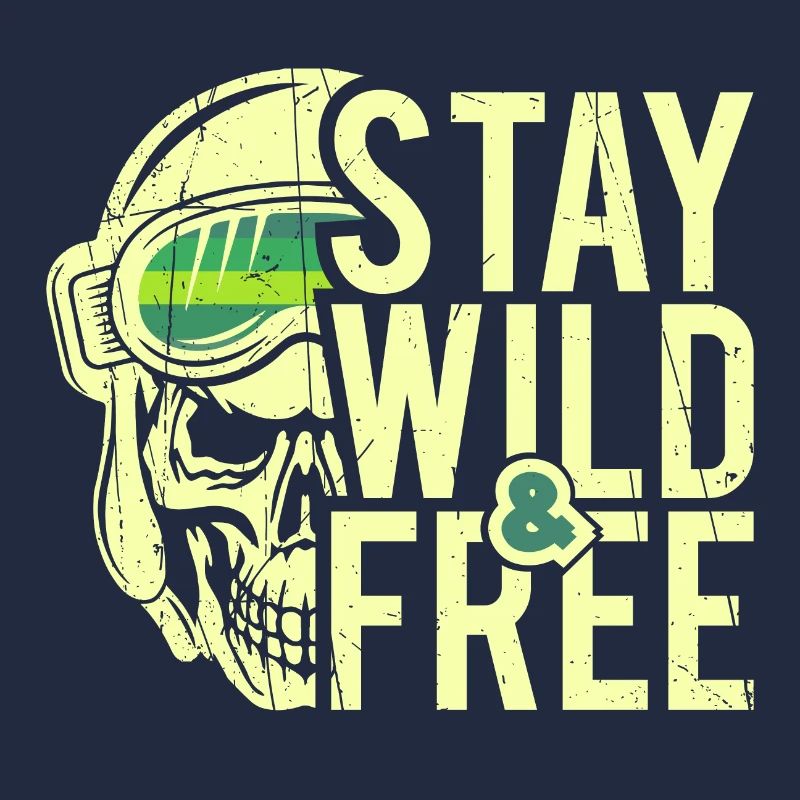 Restez sauvage et libre - Design