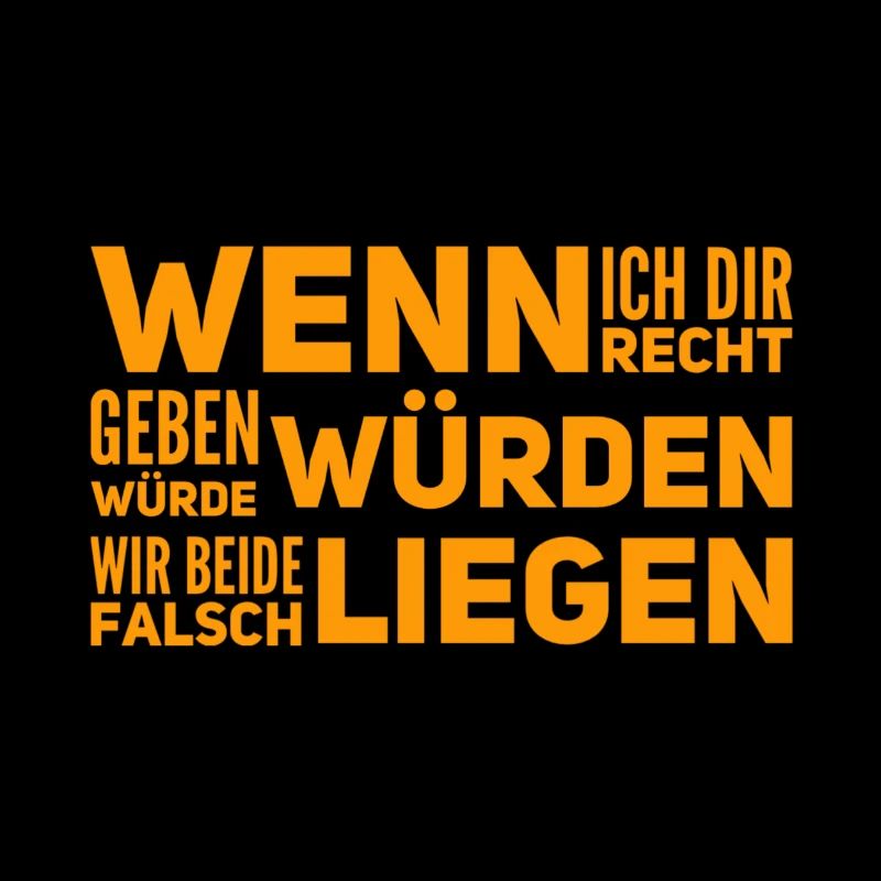 ich gebe dir nicht Recht