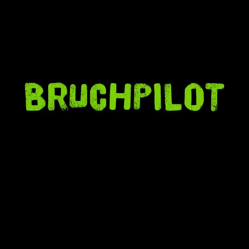 ich bin ein Bruchpilot